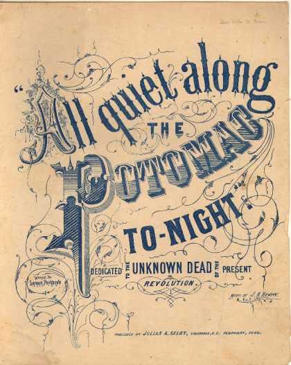 Sheet Music - All quiet along the Potomac to-night
