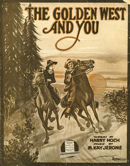 Sheet Music - The golden West and you