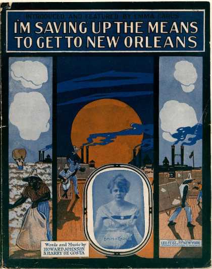 Sheet Music - I'm saving up the means to get to New Orleans