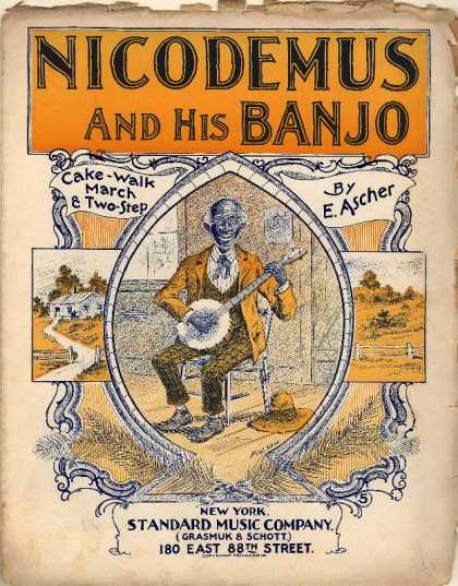 Sheet Music - Nicodemus and his banjo; Cake-walk march & two step