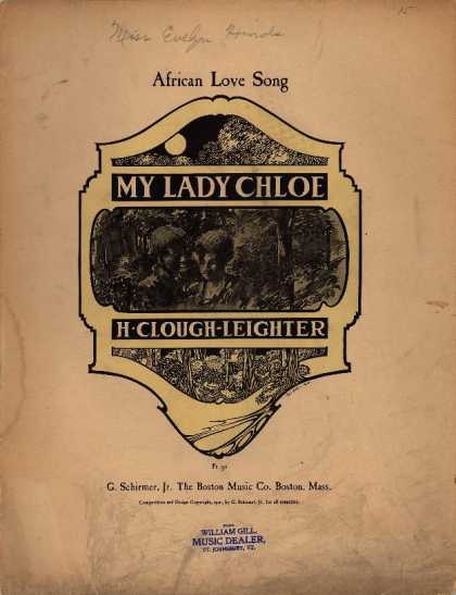 Sheet Music - My lady Chloe; op. 5 no.2; African love song; Negro love-song