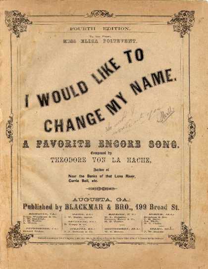 Sheet Music - I would like to change my name; A favorite encore song; Op. 538
