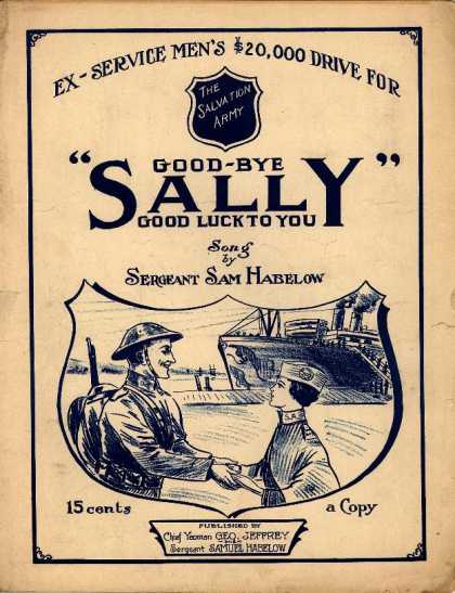 Sheet Music - Good-bye Sally, good luck to you; Ex-service men's $20, 000 drive for the Salvat