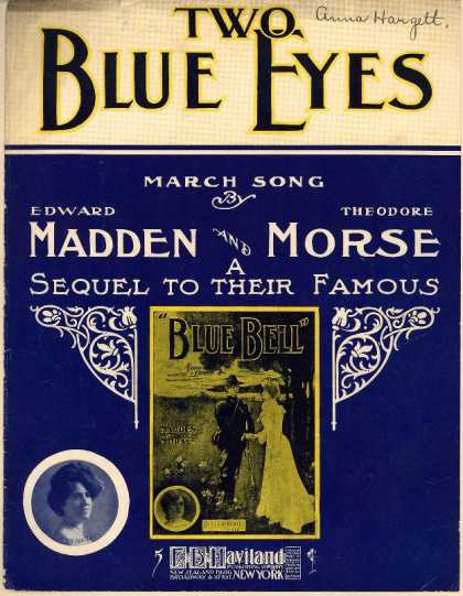 Sheet Music - Two blue eyes; Sequel to their famous Blue Bell