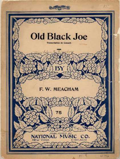 Sheet Music - Old black Joe; Transcription de concert; Foster's original theme with variations