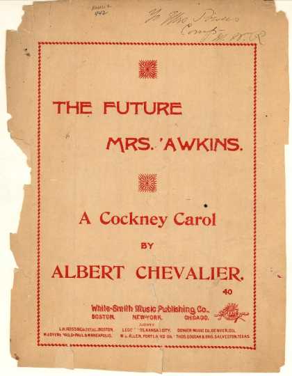 Sheet Music - Future Mrs. 'Awkins; Cockney carol