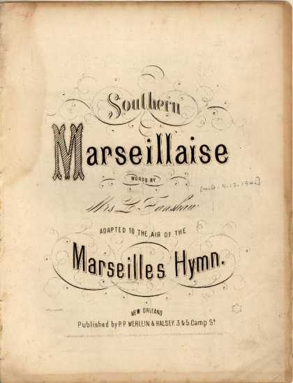 Sheet Music - Southern Marseillaise; Air: Marseilles hymn