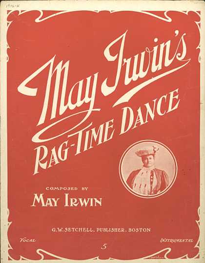 Sheet Music - May Irwin's rag time dance