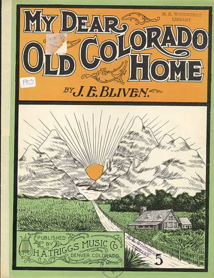 Sheet Music - My dear old Colorado home