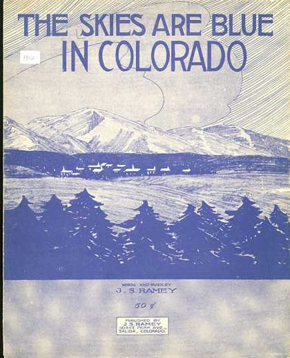 Sheet Music - The skies are blue in Colorado