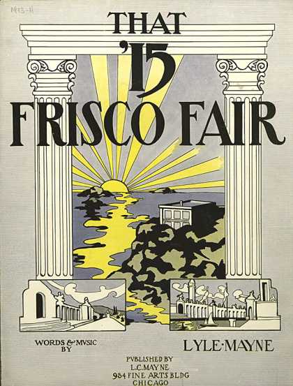 Sheet Music - That '15 'Frisco Fair
