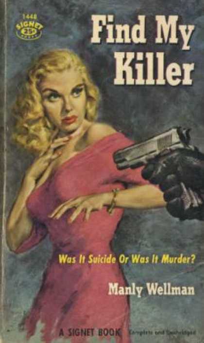 Signet Books - Find My Killer - Manly Wade Wellman