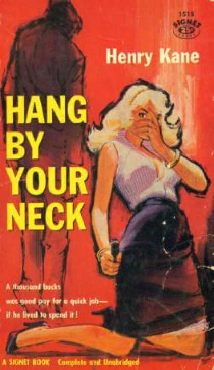 Signet Books - Hang By Your Neck - Henry Kane