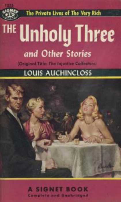 Signet Books - The Unholy Three and Other Stories - Louis Auchincloss