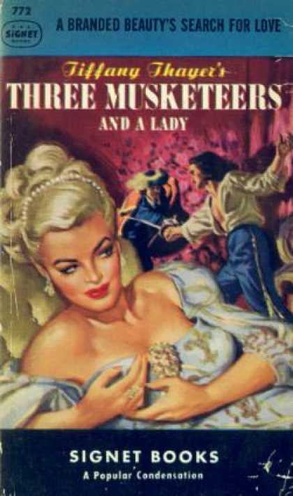 Signet Books - Three Musketeers and a Lady - Tiffany Thayer