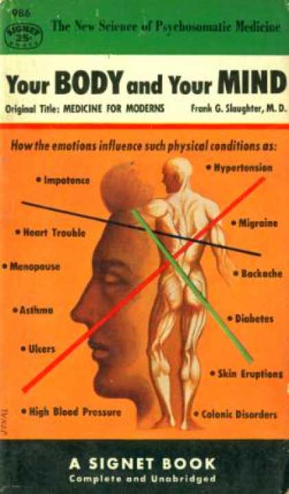 Signet Books - Your Body and Your Mind - Frank G. Slaughter, M.D.