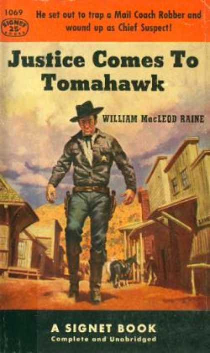 Signet Books - Justice Comes To Tomahawk - William Macleod Raine