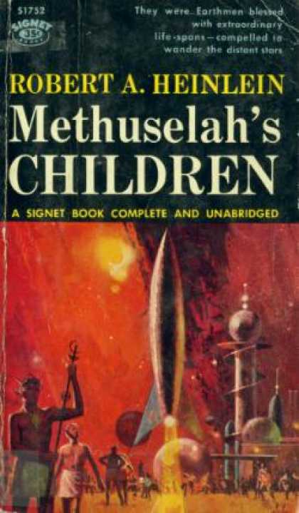 Signet Books - Methuselah's Children - Robert A. Heinlein