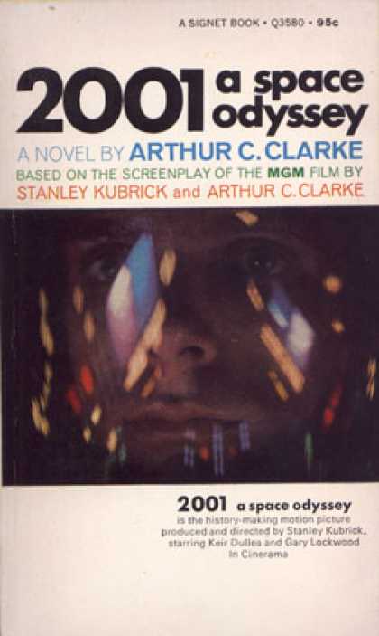 Signet Books - 2001 2001: A Space Odyssey - Arthur Charles Clarke
