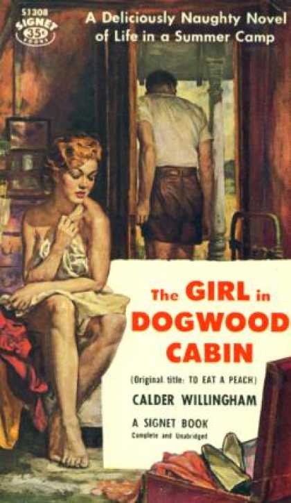 Signet Books - The Girl In Dogwood Cabin - Calder Willingham