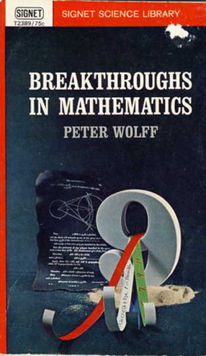 Signet Books - Breakthroughs In Mathematics - Peter Wolff
