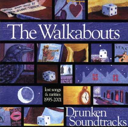 Soundtracks - The Walkabouts - Drunken Soundtracks