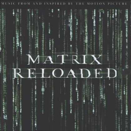 Soundtracks - Matrix Reloaded