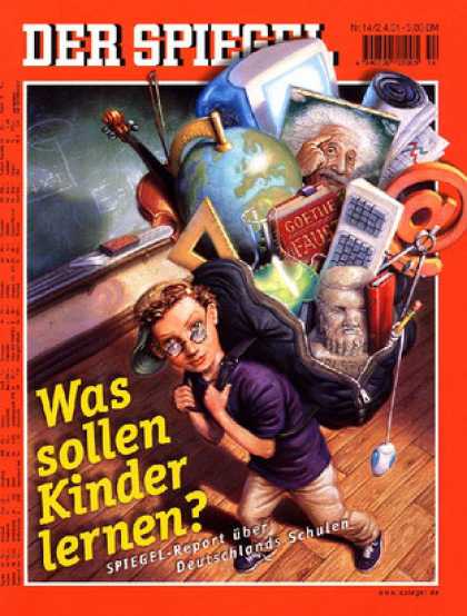 Spiegel - Der SPIEGEL 14/2001 -- Was mï¿½ssen Schï¿½ler heute kï¿½nnen?