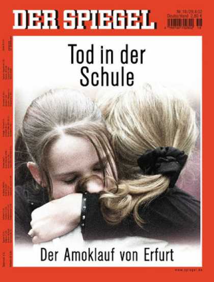 Spiegel - Der SPIEGEL 18/2002 -- Tod in der Schule: Der Amoklauf eines Ex-Schï¿½lers in E