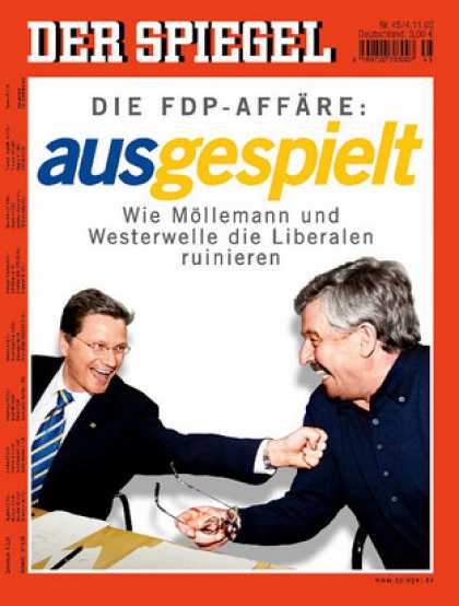 Spiegel - Der SPIEGEL 45/2002 -- Guido Westerwelle und Jï¿½rgen Mï¿½llemann zerstï¿½ren