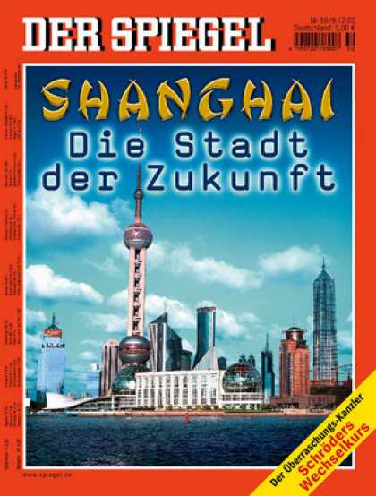Spiegel - Der SPIEGEL 50/2002 -- Shanghai: Die Stadt der Zukunft
