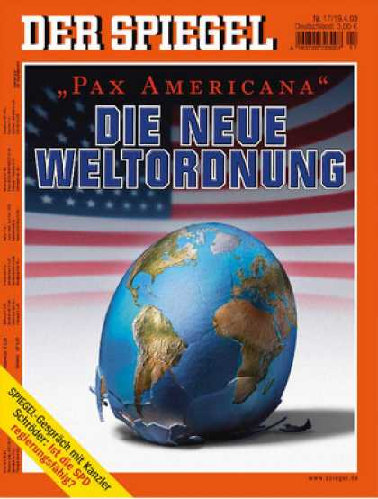 Spiegel - Der SPIEGEL 17/2003 -- Die Weltordnung der Supermacht Amerika
