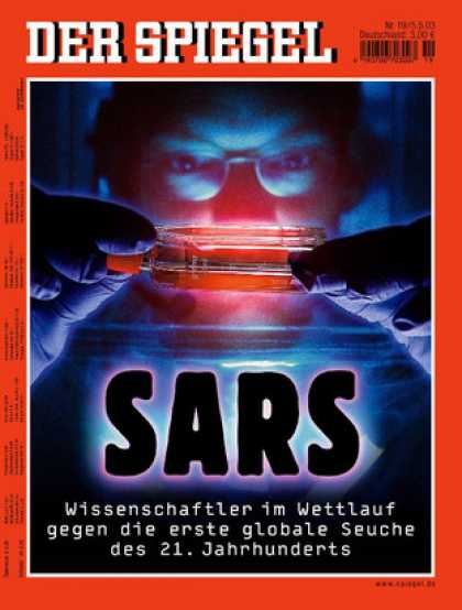 Spiegel - Der SPIEGEL 19/2003 -- Sars: Die erste globale Seuche des 21. Jahrhunderts