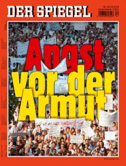 Spiegel - Der SPIEGEL 34/2004 -- Hartz IV: In Deutschland grassiert die Angst vor dem sozi