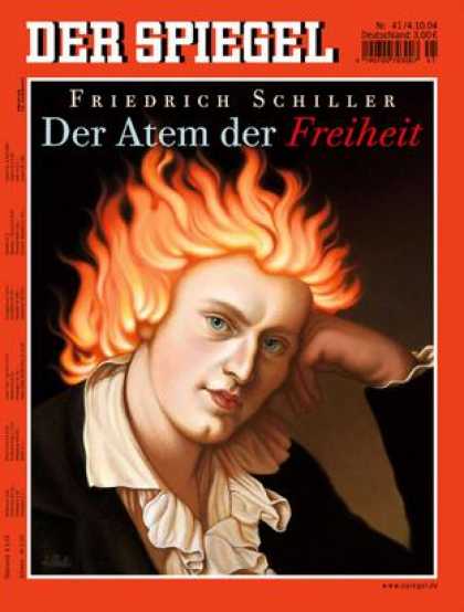Spiegel - Der SPIEGEL 41/2004 -- Vom Feuerkopf zum Klassiker - Friedrich Schiller, der Dra