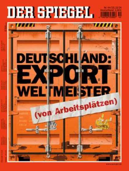 Spiegel - Der SPIEGEL 44/2004 -- Wirtschaft: Wie die Globalisierung den industriellen Kern