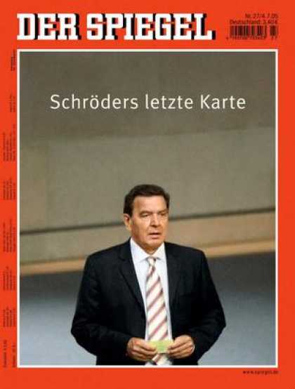 Spiegel - Der SPIEGEL 27/2005 -- Nach dem inszenierten Misstrauen starten die Parteien in