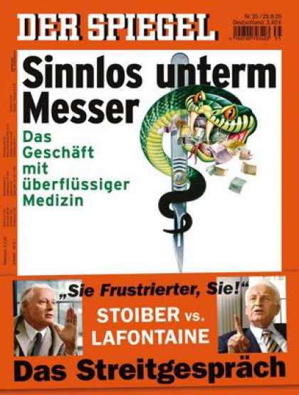 Spiegel - Der SPIEGEL 35/2005 -- Heillose Medizin - die Flut sinnloser Therapien