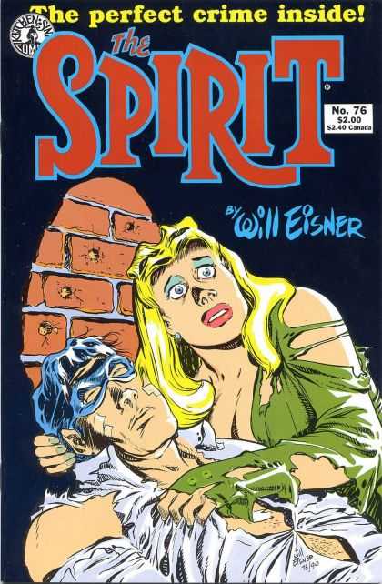 Spirit 76 - Bullets In A Wall - Tears And Tatters - Big Blue Eyes - Blond In A Green Dress - Lovers Distress - Will Eisner