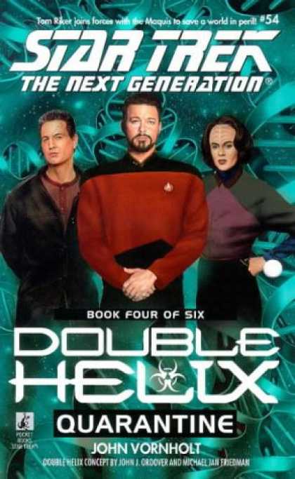 Star Trek Books - Quarantine (Star Trek The Next Generation: Double Helix, Book 4)