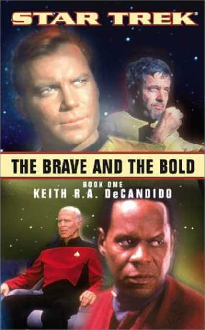 Star Trek Books - The Brave and the Bold, Book 1 (Star Trek)