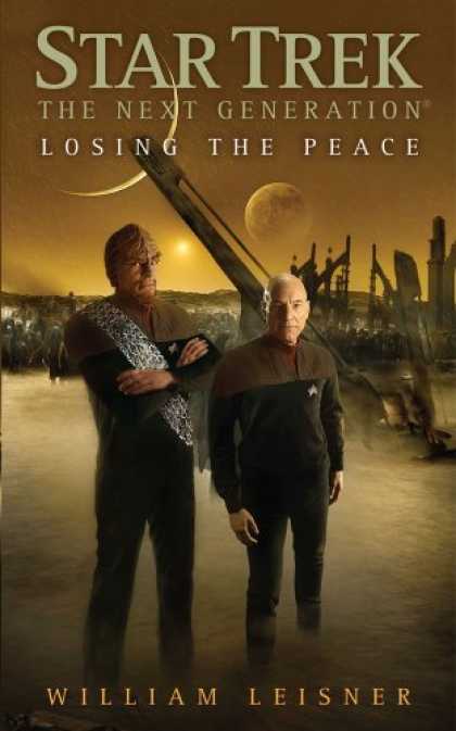 Star Trek Books - Star Trek: TNG: Losing the Peace (Star Trek, the Next Generation)