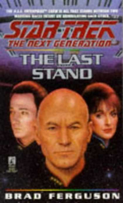 Star Trek Books - The Last Stand (Star Trek The Next Generation, No 37)