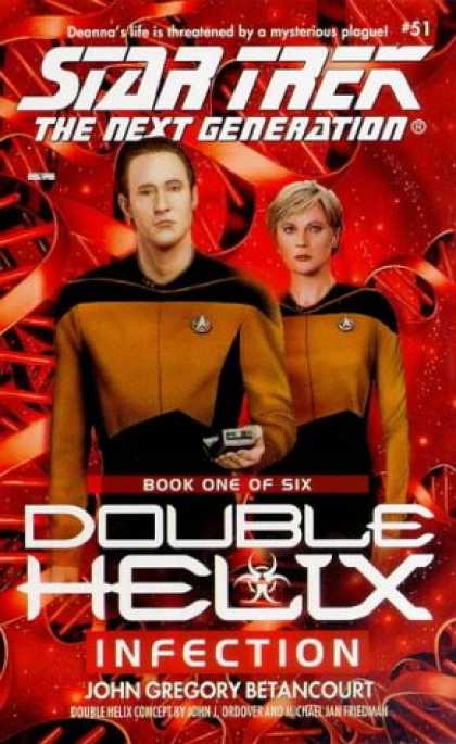 Star Trek Books - Infection (Star Trek The Next Generation: Double Helix, Book 1)