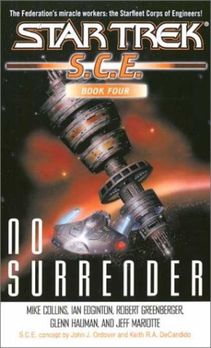Star Trek Books - No Surrender (Star Trek: S.C.E., Book Four)