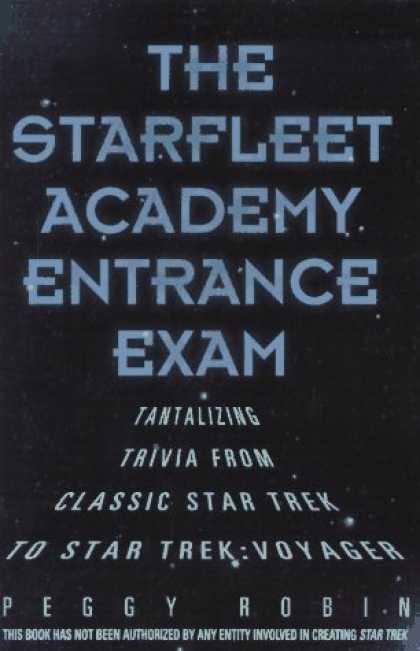 Star Trek Books - The Starfleet Academy Entrance Exam: Tantalizing Trivia from Classic Star Trek t