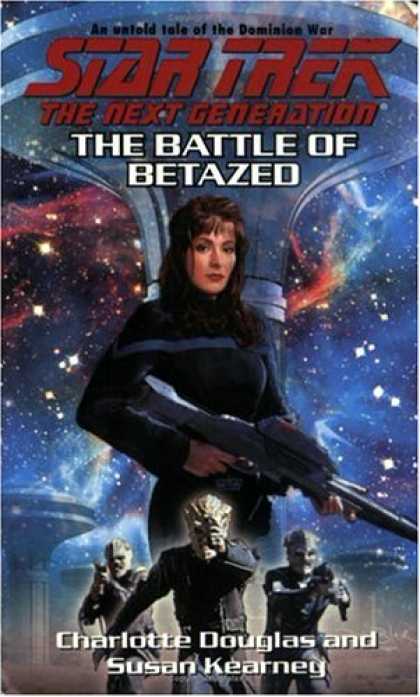 Star Trek Books - The Battle of Betazed (Star Trek: The Next Generation)