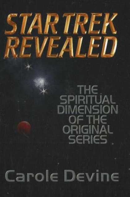 Star Trek Books - Star Trek Revealed: The Spiritual Dimension of the Original Series