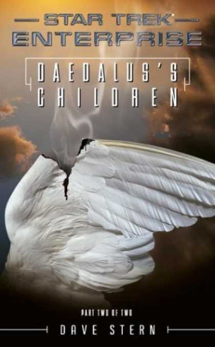 Star Trek Books - Daedalus's Children: Part Two of Two (Star Trek: Enterprise)