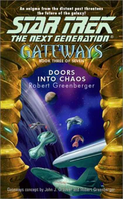 Star Trek Books - Doors into Chaos (Star Trek The Next Generation: Gateways, Book 3)
